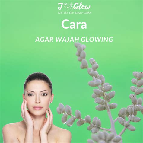 7 Cara Terbukti Bikin Wajah Cerah and Glowing dalam 7 Hari! 7 Cara Terbukti Bikin Wajah Cerah and Glowing dalam 7 Hari!