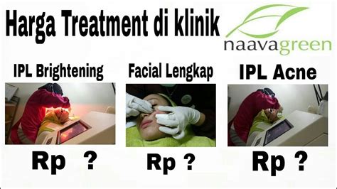 Harga Laser Naavagreen: 5 Perawatan Wajib Coba and Kantong Tetap Aman! Harga Laser Naavagreen: 5 Perawatan Wajib Coba and Kantong Tetap Aman!