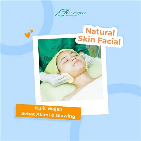 5 Perawatan Wajib di Naavagreen untuk Kulit Glowing Impian! 5 Perawatan Wajib di Naavagreen untuk Kulit Glowing Impian!
