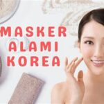 7 Rahasia Wajah Glowing Alami, Modal Bahan Dapur!
